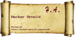 Hecker Arnold névjegykártya